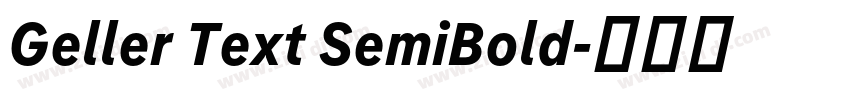 Geller Text SemiBold字体转换
